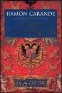 CARLOS V Y SUS BANQUEROS | 9788484320685 | CARANDE, RAMON | Librería Castillón - Comprar libros online Aragón, Barbastro