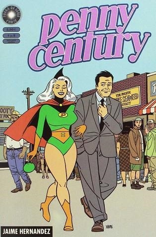 PENNY CENTURY 1 | 9788478335831 | HERNANDEZ, JAIME | Librería Castillón - Comprar libros online Aragón, Barbastro