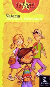 VALERIA (ESPASA JUVENIL) | 9788423971046 | KESELMAN, GABRIELA | Librería Castillón - Comprar libros online Aragón, Barbastro