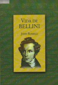 VIDA DE BELLINI | 9788483230862 | ROSSELLI, JOHN | Librería Castillón - Comprar libros online Aragón, Barbastro