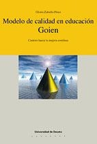 MODELO DE CALIDAD EN EDUCACION GOIEN | 9788474856712 | ZABALLA PEREZ, GLORIA | Librería Castillón - Comprar libros online Aragón, Barbastro