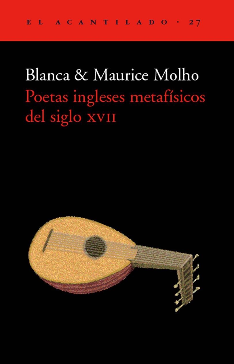POETAS INGLESES METAFISICOS DEL SIGLO XVII | 9788495359162 | MOLHO, BLANCA | Librería Castillón - Comprar libros online Aragón, Barbastro