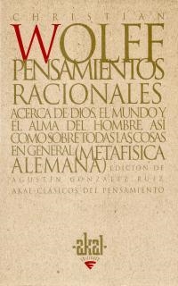 PENSAMIENTOS RACIONALES | 9788446009658 | WOLFF, CHRISTIAN | Librería Castillón - Comprar libros online Aragón, Barbastro