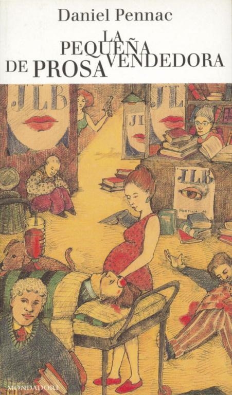 PEQUEÑA VENDEDORA DE PROSA, LA | 9788439705284 | Daniel Pennac | Librería Castillón - Comprar libros online Aragón, Barbastro