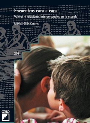 ENCUENTROS CARA A CARA | 9788478273485 | GIJON CASARES, MONICA | Librería Castillón - Comprar libros online Aragón, Barbastro