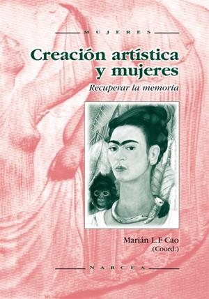 CREACION ARTISTICA Y MUJERES | 9788427713048 | CAO, MARIAN L.F. | Librería Castillón - Comprar libros online Aragón, Barbastro