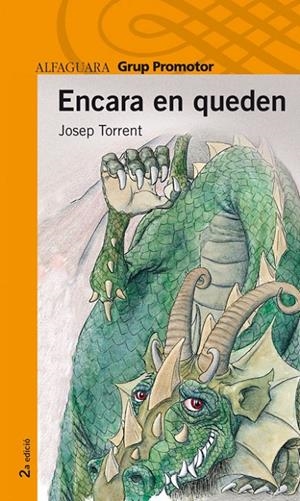 ENCARA EN QUEDEN | 9788484350682 | TORRENT, JOSEP | Librería Castillón - Comprar libros online Aragón, Barbastro