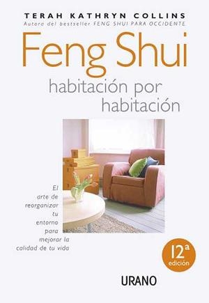 Feng Shui, habitación por habitación | 9788479533984 | Collins, Terah Kathryn | Librería Castillón - Comprar libros online Aragón, Barbastro