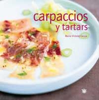 CARPACCIOS Y TARTARS | 9788478711574 | GARCIA, MARIE-VICTOIRE | Librería Castillón - Comprar libros online Aragón, Barbastro