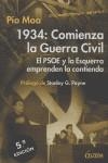 1934: COMIENZA LA GUERRA CIVIL. EL PSOE Y LA ESQUERRA EMPREN | 9788489779594 | MOA, PIO | Librería Castillón - Comprar libros online Aragón, Barbastro