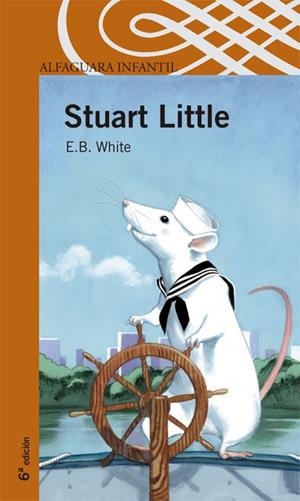 STUART LITTLE (CASTELLA) | 9788420446691 | WHITE, E. B. | Librería Castillón - Comprar libros online Aragón, Barbastro