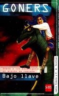 BAJO LLAVE (GONERS 5) | 9788434871366 | SIMONS, JAMIE | Librería Castillón - Comprar libros online Aragón, Barbastro