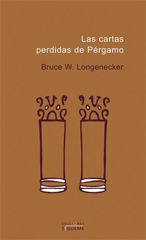 CARTAS DE PERGAMO, LAS | 9788430115365 | LONGENECKER, BRUCE W. | Librería Castillón - Comprar libros online Aragón, Barbastro