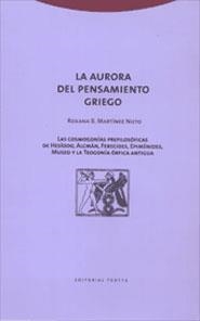 AURORA DEL PENSAMIENTO GRIEGO, LA | 9788481644135 | MARTINEZ NIETO, ROXANA B. | Librería Castillón - Comprar libros online Aragón, Barbastro