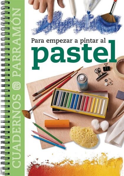 PASTEL CUADERNOS PARRAMON | 9788434222779 | CANAL, M.FERNANDA | Librería Castillón - Comprar libros online Aragón, Barbastro