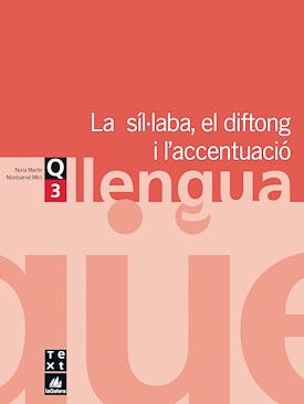 QUADERN DE LLENGUA 3 SIL.LABA DIFTONG ACCENTUACIO ESO | 9788441202962 | MARTIN, NURIA | Librería Castillón - Comprar libros online Aragón, Barbastro