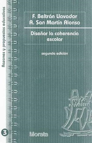 DISEÑAR LA COHERENCIA ESCOLAR | 9788471124487 | BELTRAN LLAVADOR, FRANCISCO | Librería Castillón - Comprar libros online Aragón, Barbastro