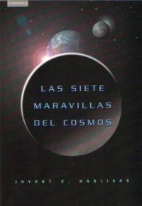 SIETE MARAVILLAS DEL COSMOS, LAS | 9788483230879 | NARLIKAR, JAYANT V. | Librería Castillón - Comprar libros online Aragón, Barbastro