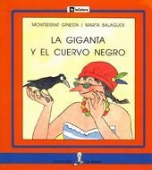 GIGANTA Y EL CUERVO NEGRO, LA (SIRENA PALO) | 9788424627850 | GINESTA, MONSERRAT | Librería Castillón - Comprar libros online Aragón, Barbastro