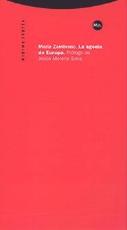 AGONIA DE EUROPA, LA | 9788481644166 | ZAMBRANO, MARIA | Librería Castillón - Comprar libros online Aragón, Barbastro