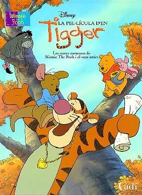 PEL.LICULA D'EN TIGGER (ALBUM IL.LUSTRAT) | 9788447405282 | DISNEY | Librería Castillón - Comprar libros online Aragón, Barbastro