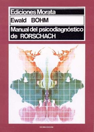 MANUAL DEL PSICODIAGNOSTICO DE RORSCHACH | 9788471121127 | BOHM, EWALD | Librería Castillón - Comprar libros online Aragón, Barbastro