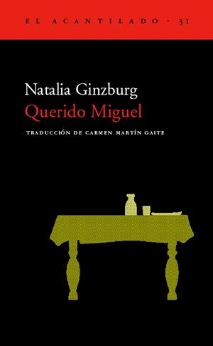 QUERIDO MIGUEL | 9788495359216 | GINZBURG, NATALIA | Librería Castillón - Comprar libros online Aragón, Barbastro