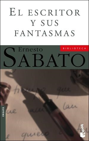 ESCRITOR Y SUS FANTASMAS, EL (BOOKET) | 9788432216633 | SABATO, ERNESTO | Librería Castillón - Comprar libros online Aragón, Barbastro