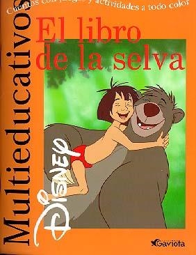 LIBRO DE LA SELVA, EL (MULTIEDUCATIVOS) | 9788439201038 | DISNEY | Librería Castillón - Comprar libros online Aragón, Barbastro