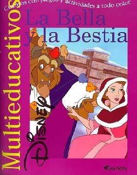 BELLA Y LA BESTIA (MULTIEDUCATIVOS) | 9788439201199 | DISNEY | Librería Castillón - Comprar libros online Aragón, Barbastro