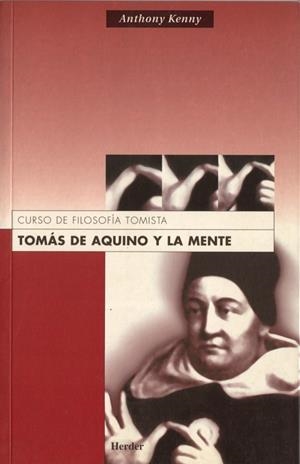Tomás de Aquino y la mente | 9788425421273 | Kenny, Antony | Librería Castillón - Comprar libros online Aragón, Barbastro