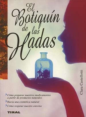 BOTIQUIN DE LAS HADAS, EL | 9788430595990 | CASTELLOTTI, CLARA | Librería Castillón - Comprar libros online Aragón, Barbastro