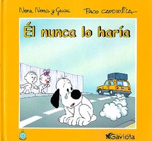 NUNCA LO HARIA, EL (UN MUNDO MEJOR) | 9788439284857 | CAPDEVILA, PACO | Librería Castillón - Comprar libros online Aragón, Barbastro