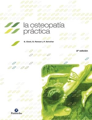 OSTEOPATIA PRACTICA, LA | 9788480194907 | CLOET, E. | Librería Castillón - Comprar libros online Aragón, Barbastro