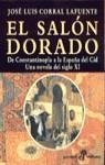 SALON DORADO, EL (POCKET) | 9788435016537 | CORRAL LAFUENTE, JOSE LUIS | Librería Castillón - Comprar libros online Aragón, Barbastro