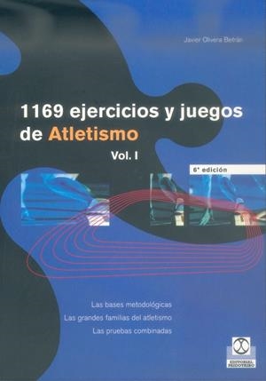 1169 EJERCICIOS Y JUEGOS DE ATLETISMO (2 VOL.) | 9788486475567 | OLIVERA BERTRAN, JAVIER | Librería Castillón - Comprar libros online Aragón, Barbastro