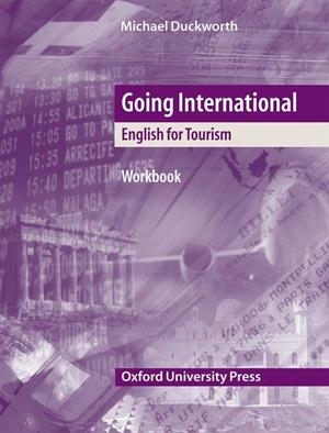 GOING INTERNATIONAL WORKBOOK | 9780194574020 | DUCKWORTH, MICHAEL | Librería Castillón - Comprar libros online Aragón, Barbastro