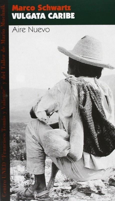 VULGATA CARIBE | 9788495303110 | SCHWARTZ, MARCO | Librería Castillón - Comprar libros online Aragón, Barbastro
