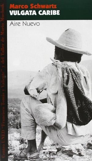 VULGATA CARIBE | 9788495303110 | SCHWARTZ, MARCO | Librería Castillón - Comprar libros online Aragón, Barbastro