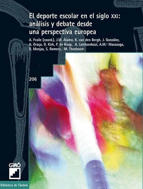DEPORTE ESCOLAR EN EL SIGLO XXI: ANALISIS Y DEBATE DESDE UNA | 9788478273560 | FRAILE, A. (COORD.) | Librería Castillón - Comprar libros online Aragón, Barbastro