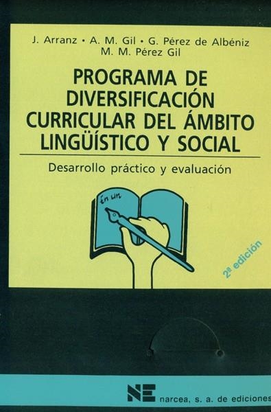 PROGRAMA DE DIVERSIFICACION CURRICULAR DEL AMBITO LINGUISTIC | 9788427713185 | ARRANZ, J. | Librería Castillón - Comprar libros online Aragón, Barbastro