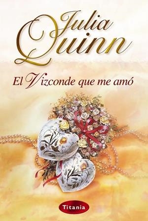 El vizconde que me amó | 9788495752512 | Quinn, Julia | Librería Castillón - Comprar libros online Aragón, Barbastro