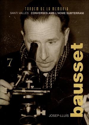 BAUSSET CONVERSES AMB L'HOME SUBTERRANI | 9788481313321 | VALLES, SANTI | Librería Castillón - Comprar libros online Aragón, Barbastro