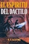 ESPIRITU DEL DACTILO, EL (RUSTEGA) | 9788448031480 | SALVATORE, R.A. | Librería Castillón - Comprar libros online Aragón, Barbastro