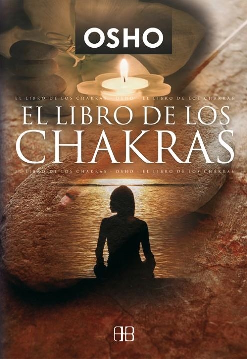 LIBRO DE LOS CHAKRAS, EL | 9788489897335 | OSHO | Librería Castillón - Comprar libros online Aragón, Barbastro