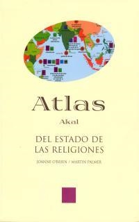 ATLAS DEL ESTADO DE LAS RELIGIONES | 9788446015659 | O'BRIEN, JOANNE | Librería Castillón - Comprar libros online Aragón, Barbastro