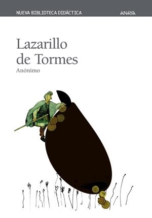 LAZARILLO DE TORMES NUEVA BIB.DIDACTICA | 9788420712789 | ANONIMO | Librería Castillón - Comprar libros online Aragón, Barbastro