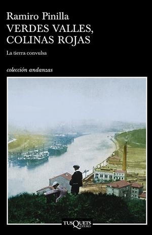 VERDES VALLES COLINAS ROJAS 1 : LA TIERRA CONVULSA   A-552 | 9788483102831 | PINILLA, RAMIRO | Librería Castillón - Comprar libros online Aragón, Barbastro
