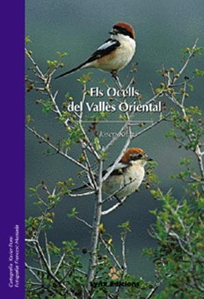 OCELLS DEL VALLES ORIENTAL, ELS | 9788487334290 | RIBAS, JOSEP | Librería Castillón - Comprar libros online Aragón, Barbastro