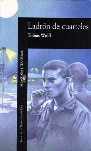 LADRON DE CUARTELES | 9788420426167 | Tobias Wolff | Librería Castillón - Comprar libros online Aragón, Barbastro
